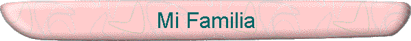 Mi Familia