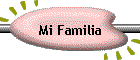 Mi Familia